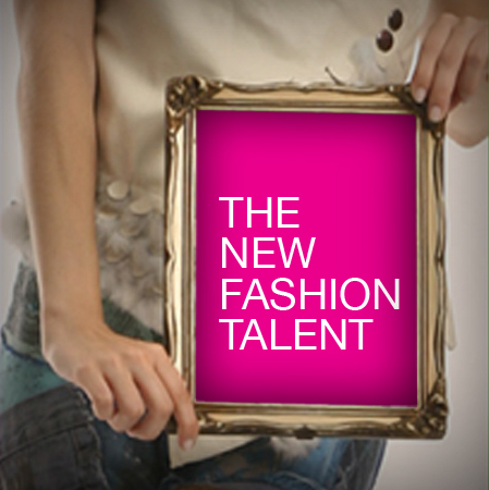 THE NEW FASHION TALENT, Grandes Diseñadores